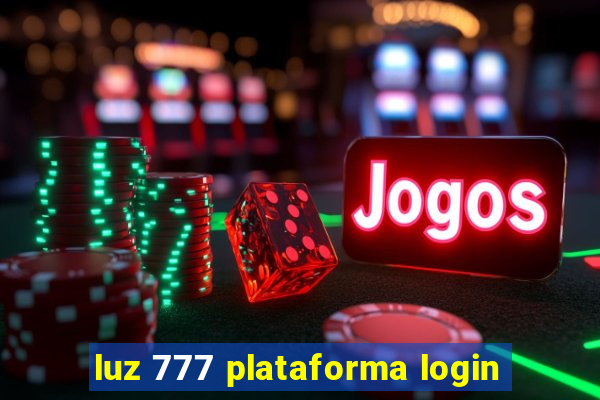 luz 777 plataforma login